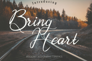 Bring Heart Font: A Marketer’s Secret Weapon for Campaigns