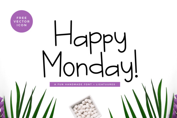Happy Monday Font: A Cheerful Typeface for Scroll-Stopping Visuals